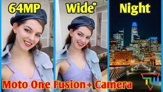 Motorola One Fusion Plus Camera Test | Quad Camera : 64MP Camera, Ultra Wide Camera, Micro Camera