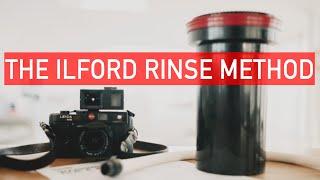 The Ilford Rinse Method