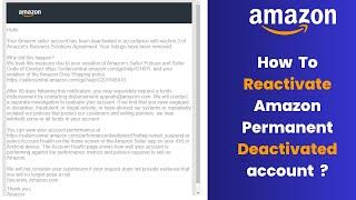 How To Reactivate Amazon Permanent Deactivated Account | Fraud And Illegal Activity Account Suspend