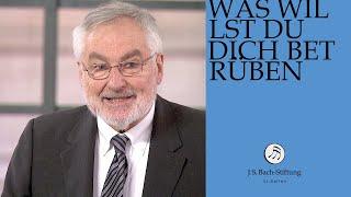 Reflexion von Ernst Pöppel zur Kantate BWV 107 (J.S. Bach-Stiftung)