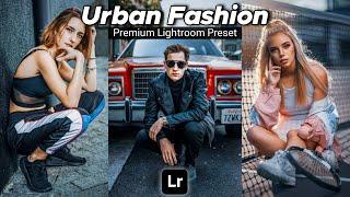 Urban Fashion - Lightroom Presets DNG and XMP Free Download |  Lightroom Tutorial | Mobile Presets