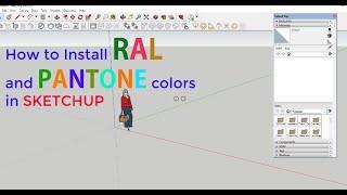 How to Install RAL and PANTONE colors in SketchUp