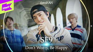 [LIVE] SF9 _ Don’t Worry, Be Happy | dancEAR | 댄스이어 | 라이브 퍼포먼스 | Live Performance | 4K