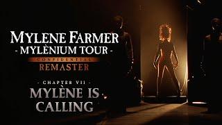 Mylène Farmer - Mylènium tour : Mylène is calling (4K Remaster)