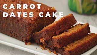 Moist Carrot & Dates Cake | Cake Recipes
