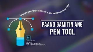 Paano gamitin ang Pen Tool sa Photoshop | Adobe Photoshop Tutorial