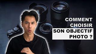 Comment CHOISIR son OBJECTIF PHOTO ?