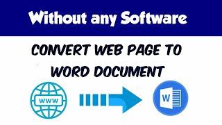 MS Word - Convert Webpage to Word