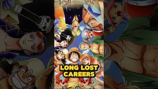 The Straw Hats Long Lost CAREERS #anime #shorts