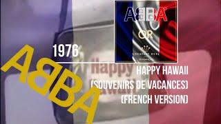 ᗅᗺᗷᗅ - Happy Hawaii (Souvenirs De Vacances) | FRENCH VERSION | Chloé Stafler