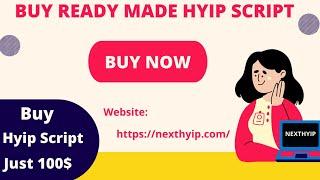 Best HYIP Script To Buy From Next Hyip