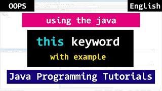 Java this Keyword with Example | Object Oriented Video Tutorial for Beginners
