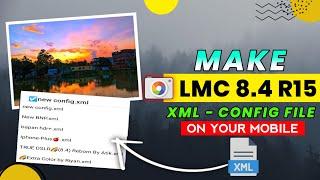 How to Create Config File Lmc 8.4 ||Make Xml in Lmc 8.4 || Config File Create