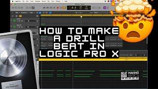 HOW TO MAKE A DRILL BEAT IN LOGIC PRO X - 2024 EDITION