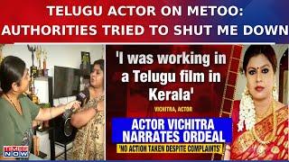 Telugu Actor Vichitra Alleges Lack Of Support From Authorities Amid Me Too Movement | English News