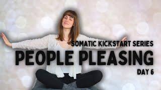 Somatic Exercises To Stop People Pleasing | 11 Minutes