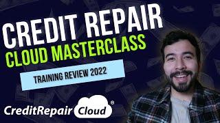 Credit Repair Cloud Master Class Review: Best Credit Repair Business Training?