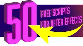 50 FREE After Effects Scripts (to improve your workflow)