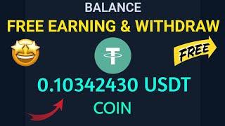 Earn Free USDT Every Second  || Free USDT || USDT Cloud Mining Free || Free USDT Mining