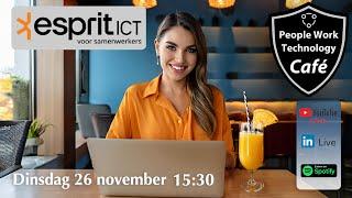 People Work Technology Cafe 26 Esprit ICT in Veenendaal