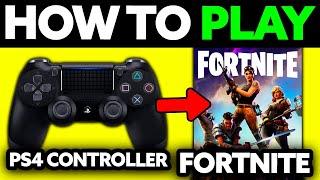 How To Play Fortnite on PC with PS4 Controller 2024