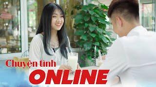 CHUYỆN TÌNH ONLINE | PHIM NGẮN TÌNH YÊU | GÃY SCHOOL