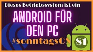 Das Gaming Android für den PC - PrimeOS 2.1.3 - #SonntagsOS - 81