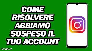 Account Instagram Sospeso | Risolto Il Problema Con La Sospensione Del Tuo Account Instagram