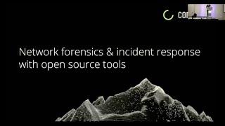 Network Forensics & Incident Response with Open Source Tools