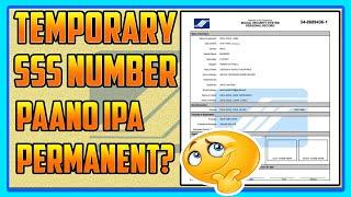 TEMPORARY SSS NUMBER PAANO IPA PERMANENT | SOCIAL SECURITY SYSTEM