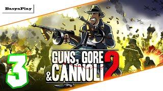 GUNS, GORE and CANNOLI 2 - ВИННИ В НОРМАНДИИ