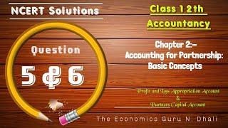 Question 5 - 6 l Chapter 2 l Class 12 Account l NCERT Solutions