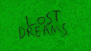 Lost Dreams// animation meme// lazy background