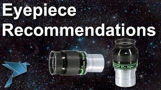 Telescope Eyepiece lens recommendations