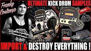 ULTIMATE  KICK DRUM  SAMPLES by FRANKY COSTANZA