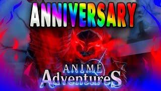 ANIME ADVENTURES 1 YEAR ANNIVERSARY