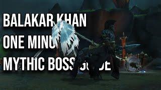 Balakar Khan 1 Minute Mythic Boss Guide