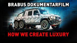 DEIN BRABUS VIP PASS IN DIE WELT DER TRAUMAUTOS | HOW WE CREATE LUXURY #DOKUMENTARFILM