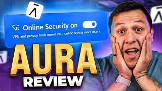 Aura Review and Breakdown: Is This the Complete Solution for Your Digital Security?