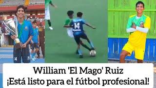 William Ruiz(2003) - El Mago - 2023