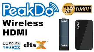 PeakDo Wireless HDMI Transceiver - Wow Atmos/DTS-X/TrueHD Wirelessly?