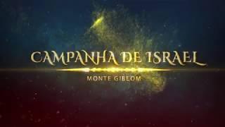 VT CAMPANHA DE ISRAEL 2018 MONTE GIBEOM  02 a 25 Nov/2018