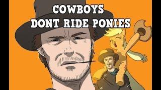 MY LITTLE PONY COMIC DUBS COWBOYS RIDE NO PONIES (UPLIFTING)