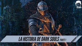 TODA La Historia de Dark Souls 1  y Artorias Of The Abyss