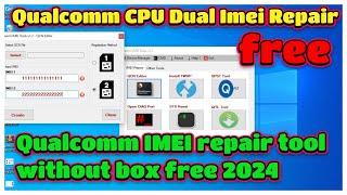 Qualcomm CPU Dual Imei Repair One Click Free Tool / QCN file | Qualcomm IMEI repair tool without box