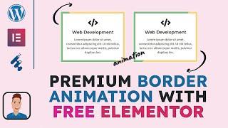 Elementor Animated Border - Elementor Tutorial For Border Animation CSS - Elementor Tutorial 2022