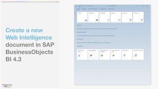 Create a new Web Intelligence document in SAP BusinessObjects BI 4.3 - BI Spectrum Analytics Academy