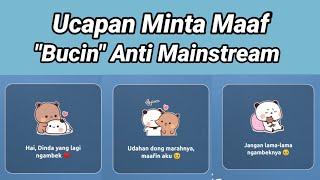 Ucapan Minta Maaf Bucin Anti Mainstream