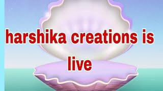 Harshika Creations is live feb 23 @@