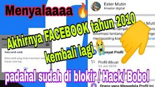 MENYALAAAA!! Akhirnya Facebook Tahun 2010 yang di Blokir Kembali Lagi Setelah Pakai Cara Ini!